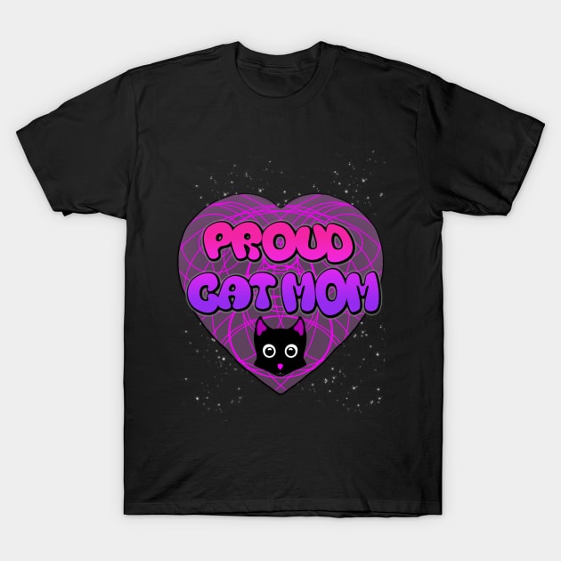 Proud Cat Mom T-Shirt by GrimKatDesigns